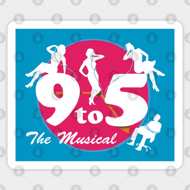 9 to 5 The Musical #1 (large front design) Sticker by MarinasingerDesigns